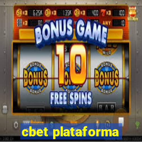 cbet plataforma